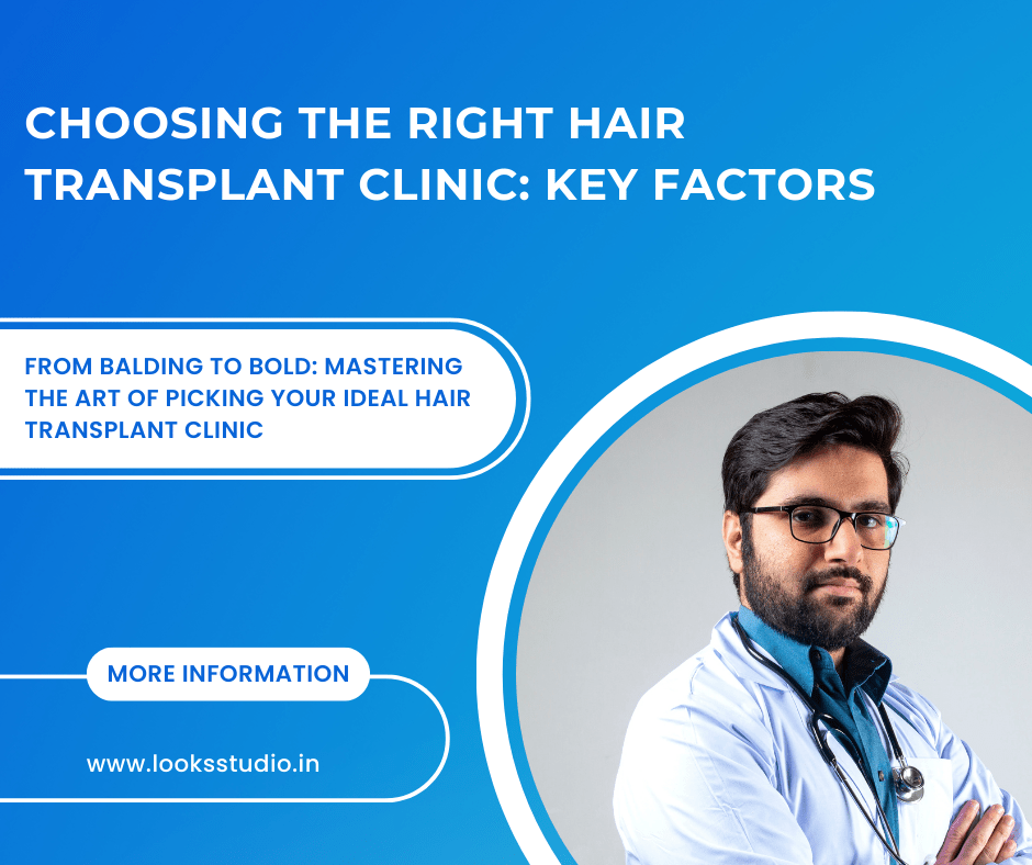 How Do I Choose The Right Hair Transplant Clinic?