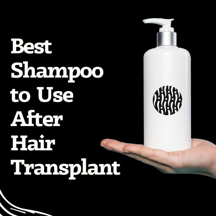 What Type Of Shampoo Should I Use For Washing My Hair Post-surgery?